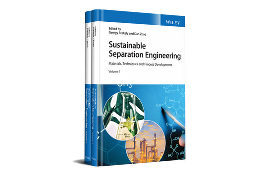 Sustainable Separation Engineering, 2 Volume Set; Materials, Techniques and Process Development (Hardback) 9781119740087