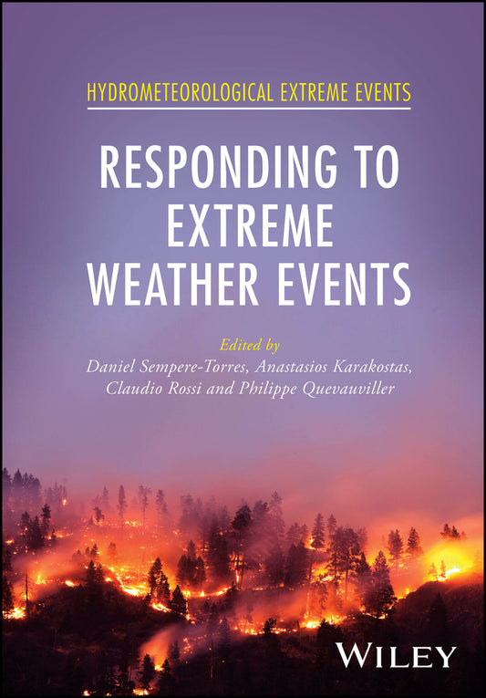 Responding to Extreme Weather Events (Hardback) 9781119741589