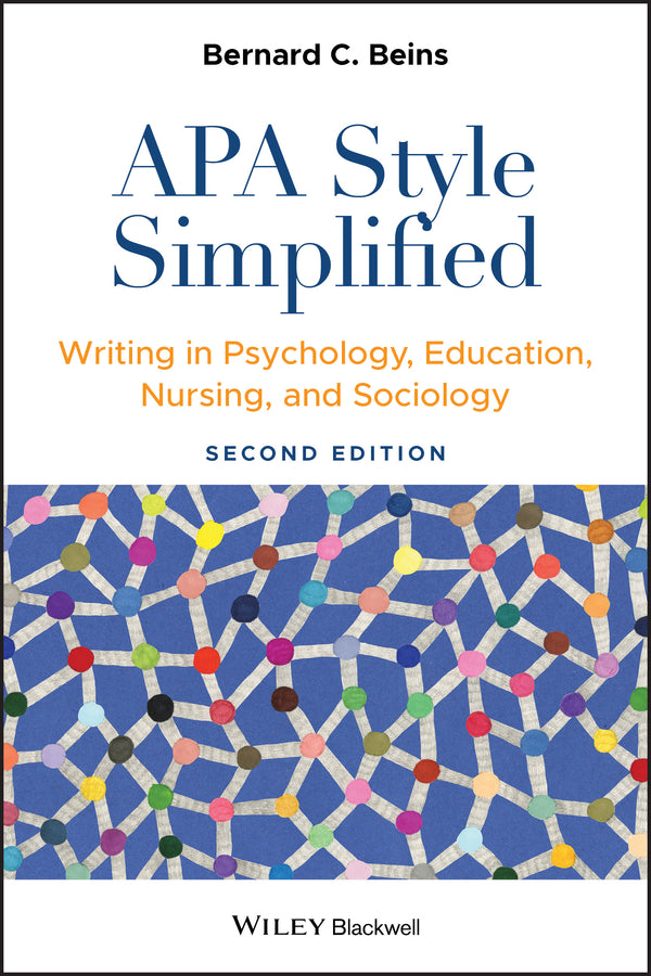 APA Style Simplified; Writing in Psychology, Education, Nursing, and Sociology (Paperback / softback) 9781119745235