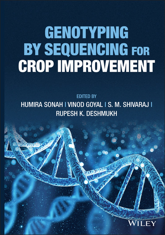 Genotyping by Sequencing for Crop Improvement (Hardback) 9781119745655