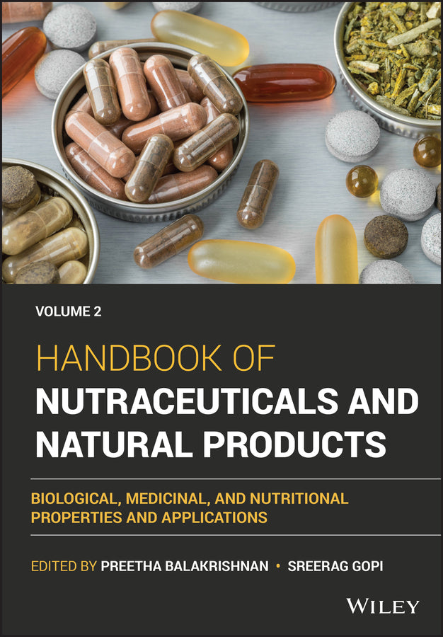 Handbook of Nutraceuticals and Natural Products Vo lume 2 (Hardback) 9781119746812