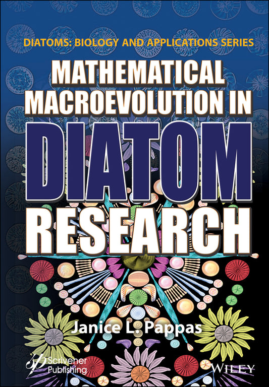 Mathematical Macroevolution in Diatom Research (Hardback) 9781119749851