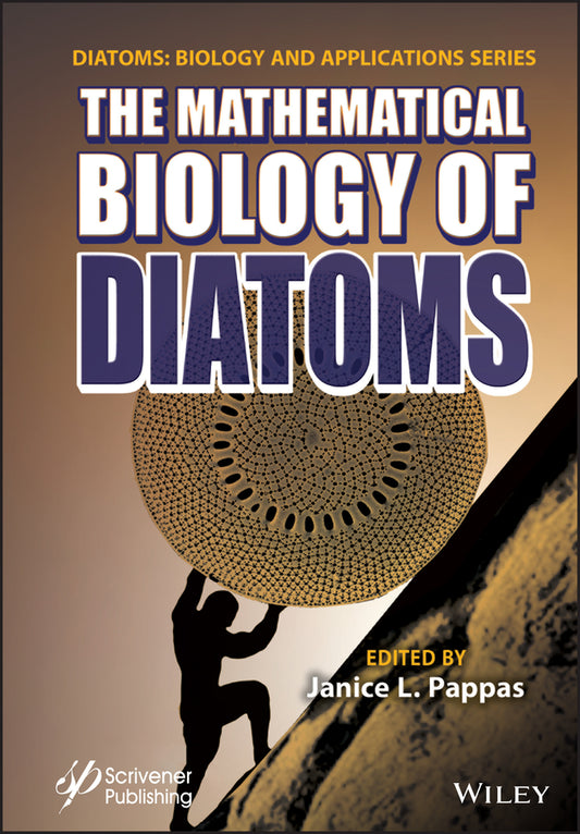 The Mathematical Biology of Diatoms (Hardback) 9781119750437
