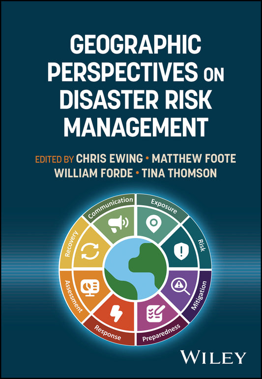 Geographic Perspectives on Disaster Risk Management (Hardback) 9781119751441