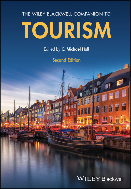 The Wiley Blackwell Companion to Tourism (Hardback) 9781119753742