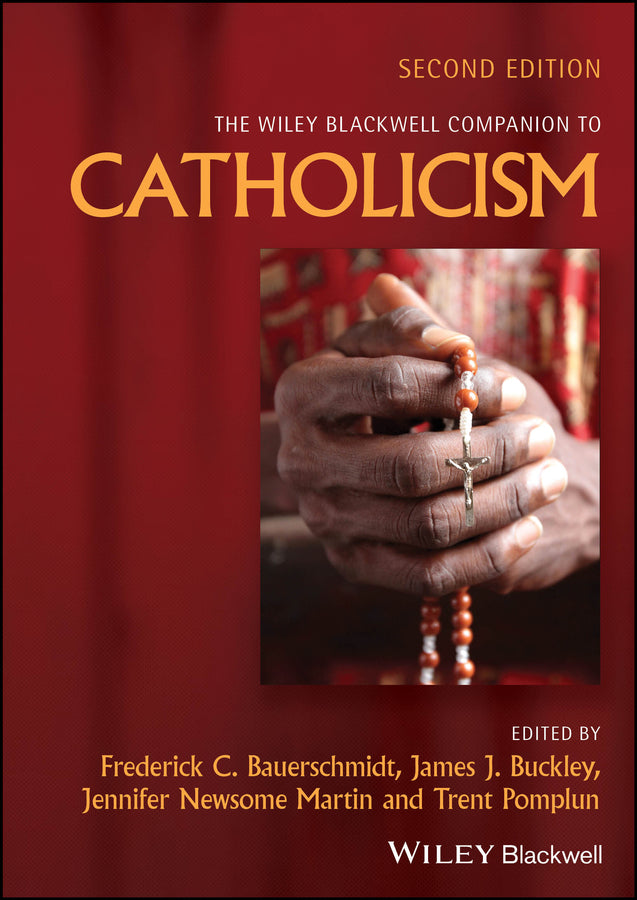 The Wiley Blackwell Companion to Catholicism (Hardback) 9781119753872