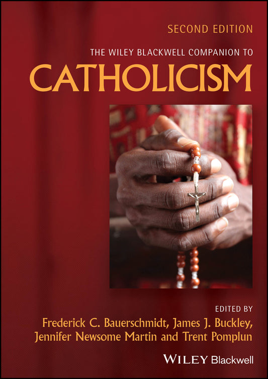 The Wiley Blackwell Companion to Catholicism (Hardback) 9781119753872
