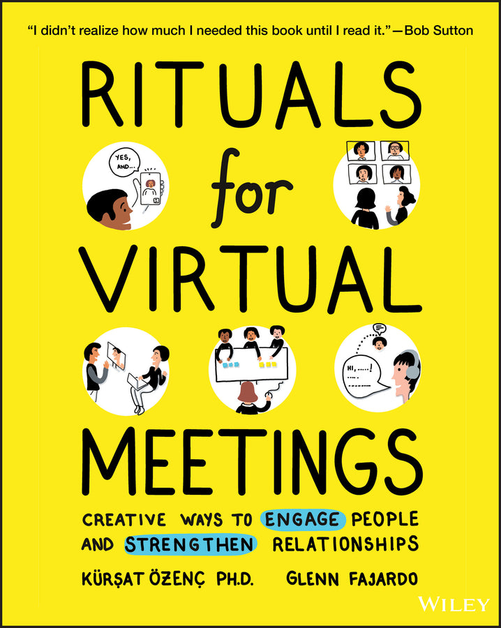 Rituals for Virtual Meetings; Creative Ways to Engage People and Strengthen Relationships (Paperback / softback) 9781119755999