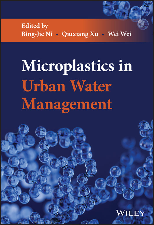 Microplastics in Urban Water Management (Hardback) 9781119759348
