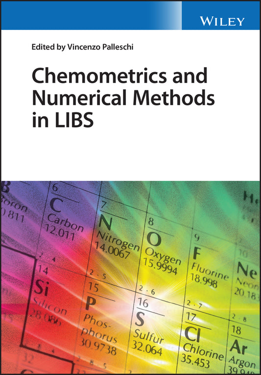 Chemometrics and Numerical Methods in LIBS (Hardback) 9781119759584