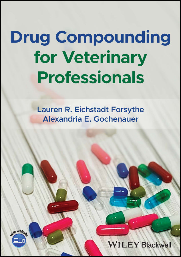 Drug Compounding for Veterinary Professionals (Paperback / softback) 9781119764960