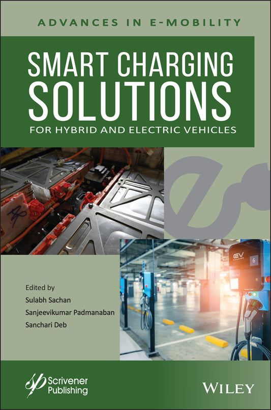 Smart Charging Solutions for Hybrid and Electric Vehicles (Hardback) 9781119768951