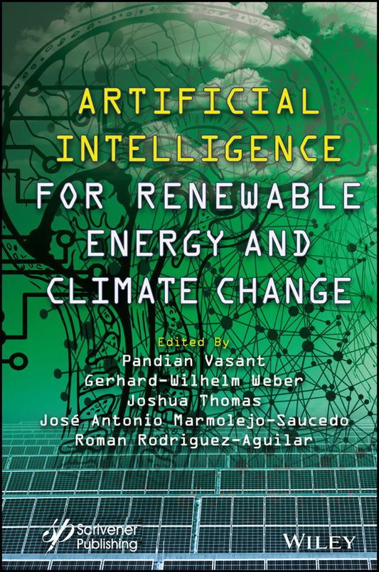 Artificial Intelligence for Renewable Energy and Climate Change (Hardback) 9781119768999
