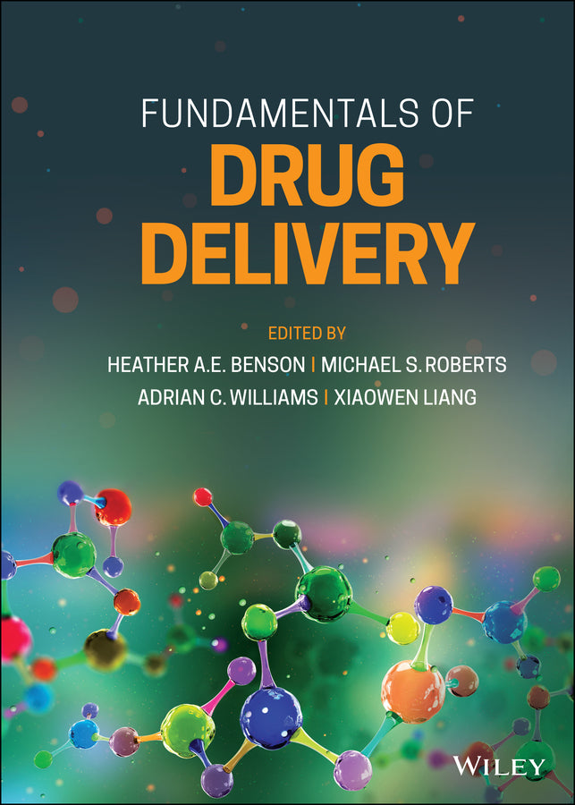 Fundamentals of Drug Delivery (Hardback) 9781119769606