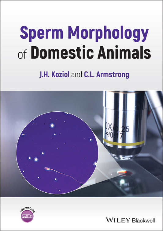 Sperm Morphology of Domestic Animals (Hardback) 9781119769767