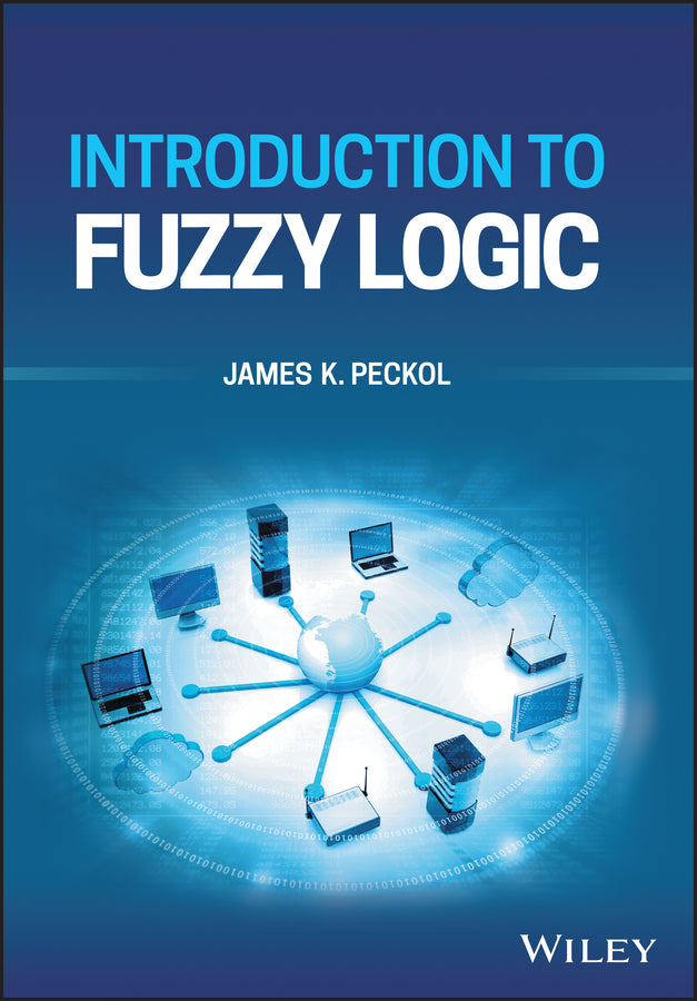 Introduction to Fuzzy Logic (Hardback) 9781119772613