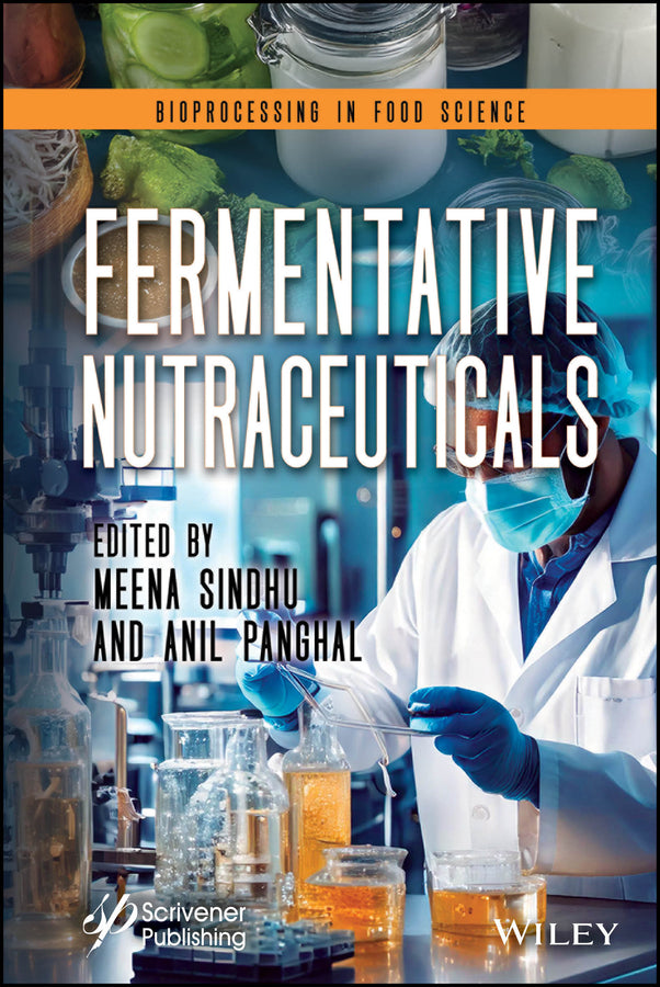 Fermentative Nutraceuticals (Hardback) 9781119775638
