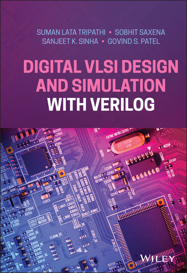 Digital VLSI Design and Simulation with Verilog (Hardback) 9781119778042