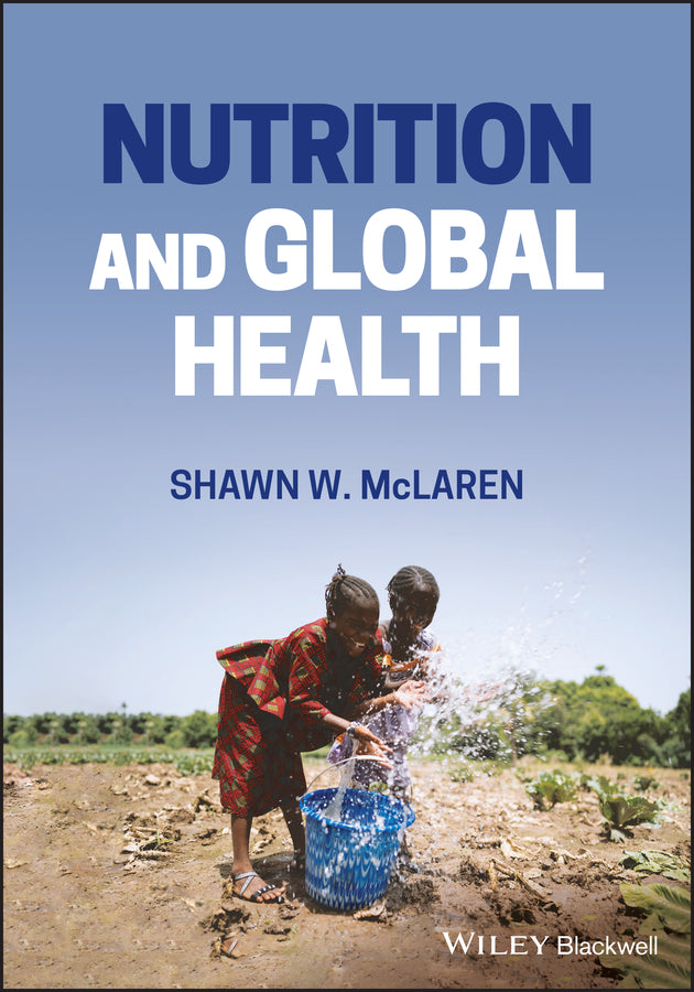 Nutrition and Global Health (Paperback / softback) 9781119779827