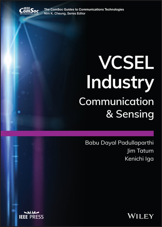 VCSEL Industry; Communication and Sensing (Hardback) 9781119782193