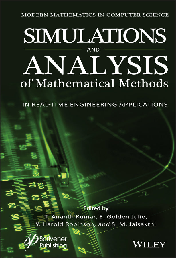 Simulation and Analysis of Mathematical Methods in Real-Time Engineering Applications (Hardback) 9781119785378