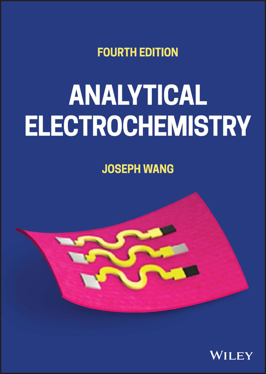 Analytical Electrochemistry (Hardback) 9781119787693