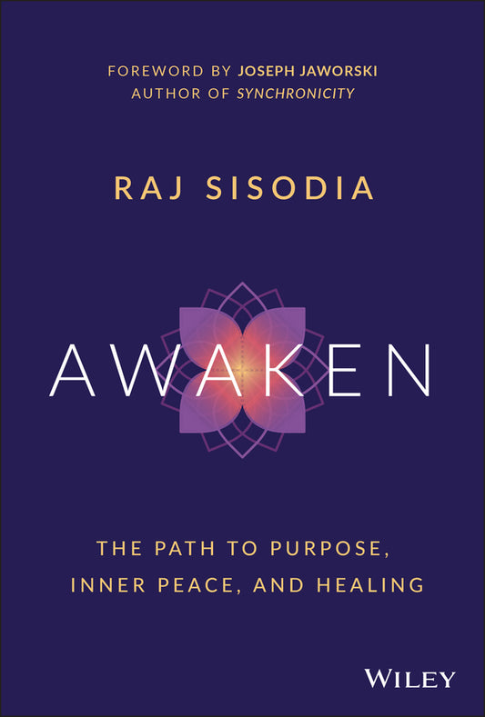Awaken; The Path to Purpose, Inner Peace, and Healing (Hardback) 9781119789192