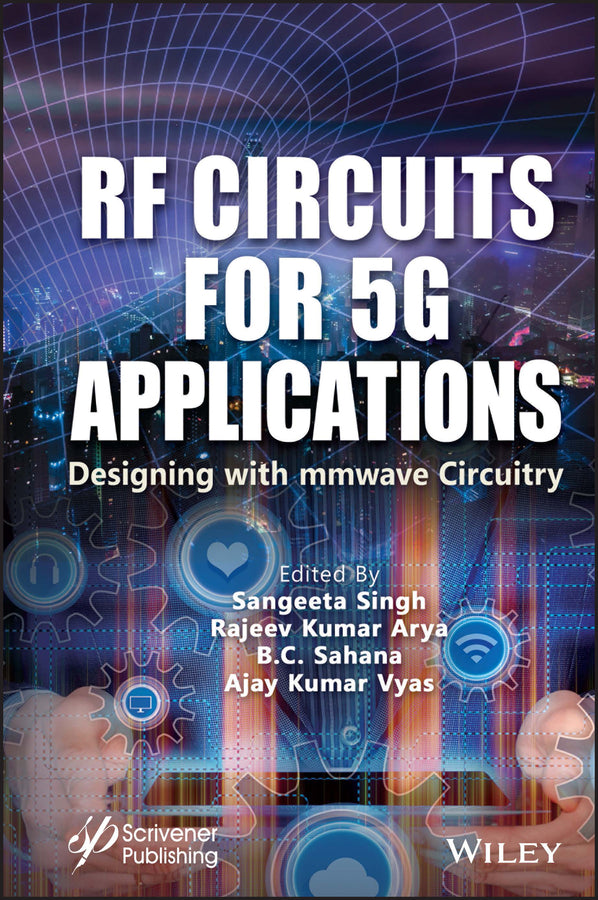RF Circuits for 5G Applications; Designing with mmWave Circuitry (Hardback) 9781119791928