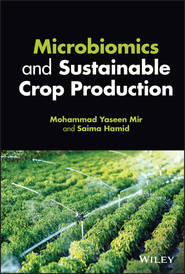 Microbiomics and Sustainable Crop Production (Hardback) 9781119799313