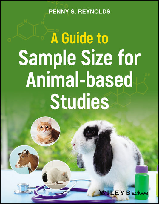 A Guide to Sample Size for Animal-based Studies (Paperback / softback) 9781119799979