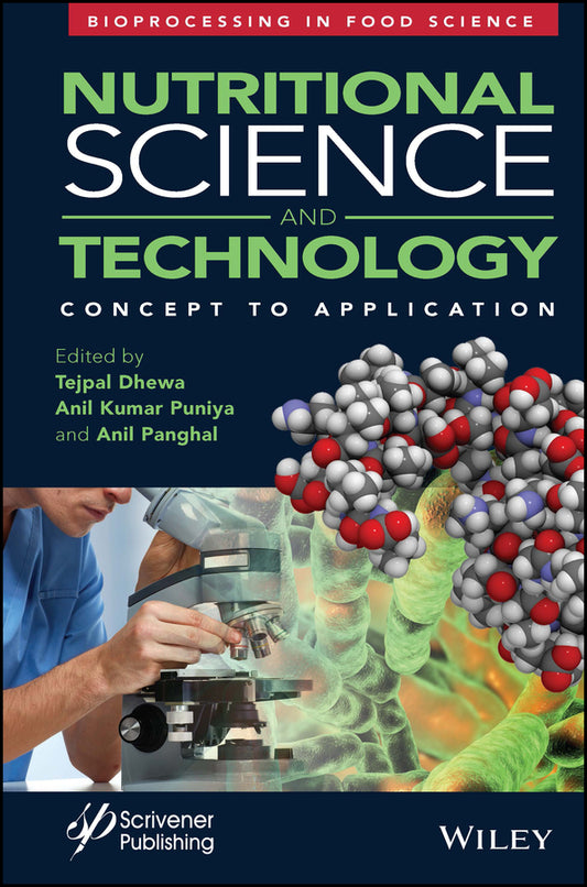 Nutritional Science and Technology; Concept to Application (Hardback) 9781119808961