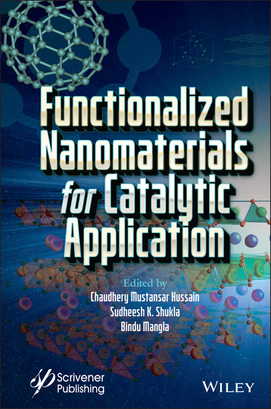 Functionalized Nanomaterials for Catalytic Application (Hardback) 9781119808978