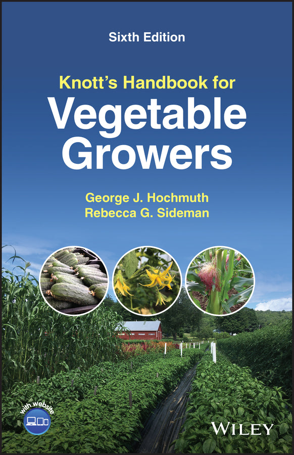 Knott's Handbook for Vegetable Growers (Paperback / softback) 9781119811077