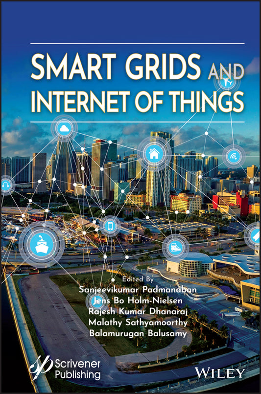 Smart Grids and Internet of Things; An Energy Perspective (Hardback) 9781119812449