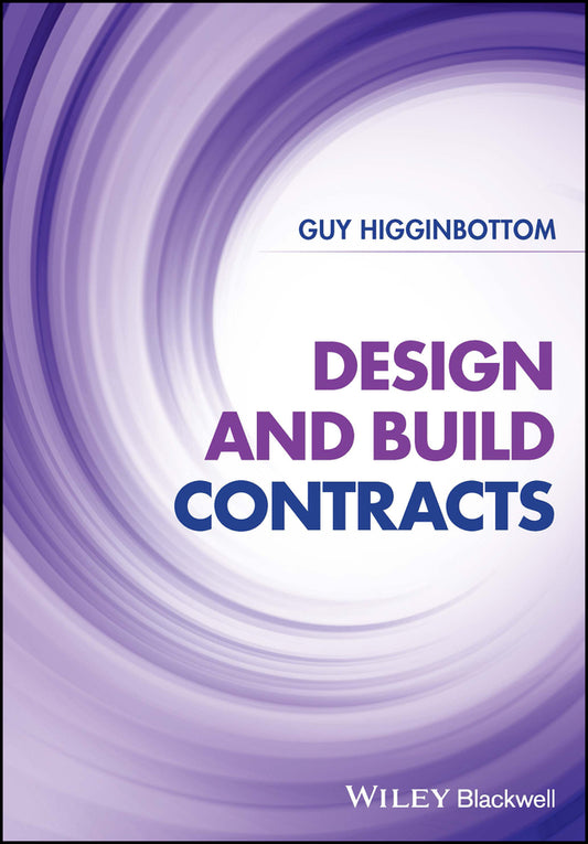 Design and Build Contracts (Hardback) 9781119814825