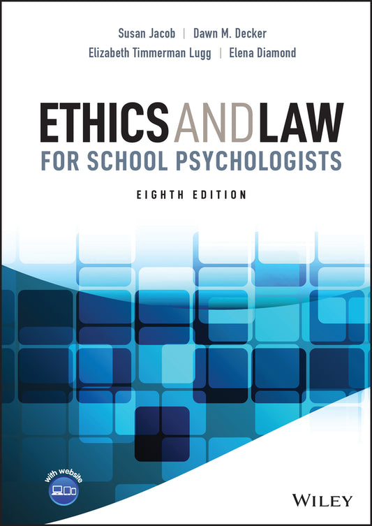 Ethics and Law for School Psychologists (Hardback) 9781119816355