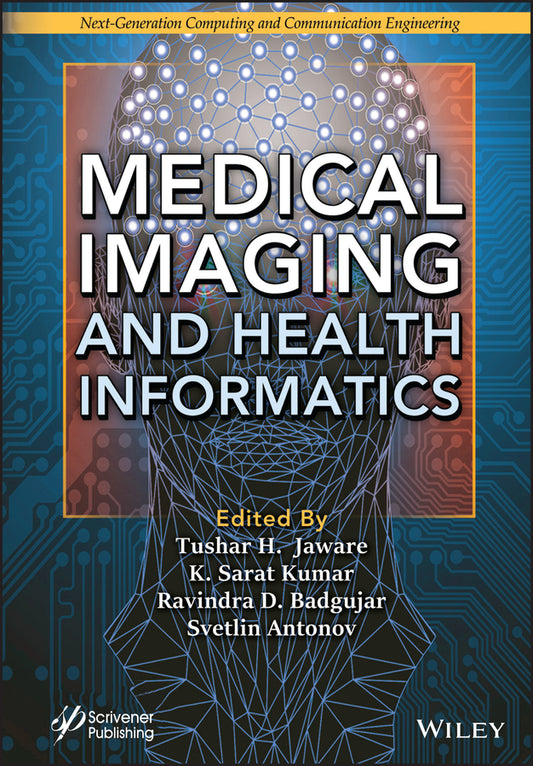 Medical Imaging and Health Informatics (Hardback) 9781119819134