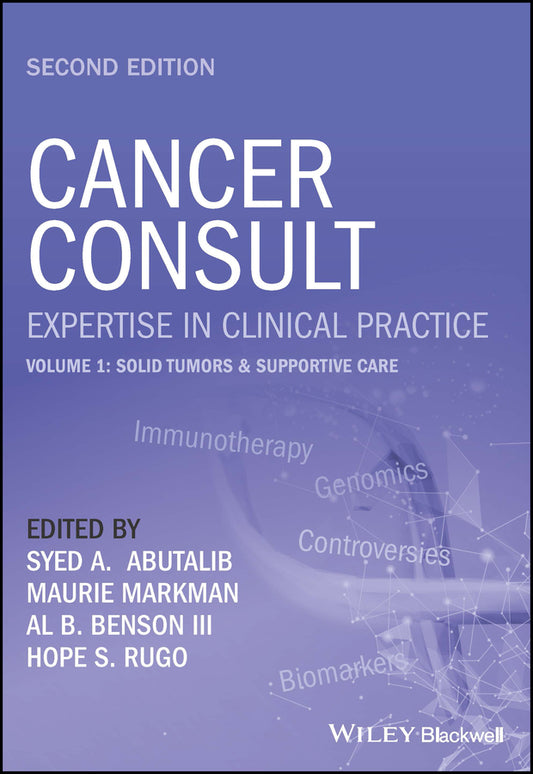 Cancer Consult: Expertise in Clinical Practice, Volume 1; Solid Tumors & Supportive Care (Paperback / softback) 9781119823735