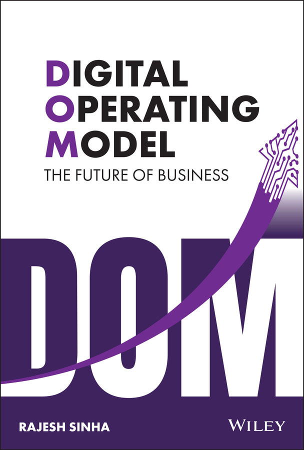 Digital Operating Model; The Future of Business (Hardback) 9781119826835