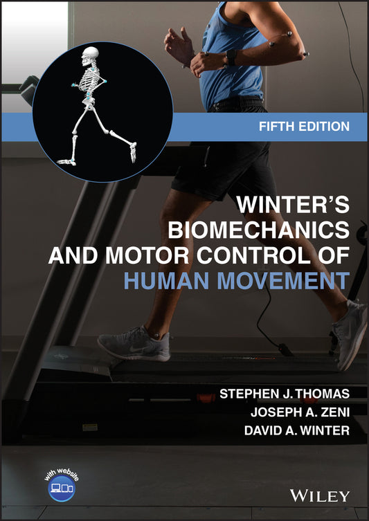 Winter's Biomechanics and Motor Control of Human Movement (Hardback) 9781119827023