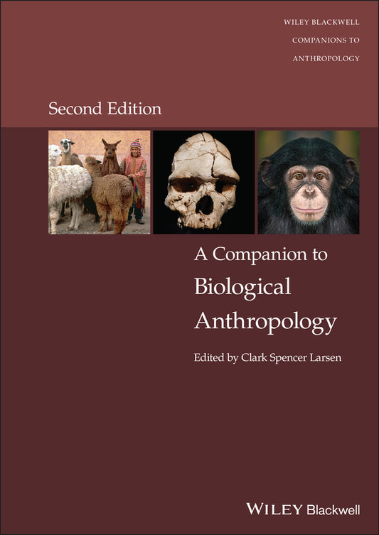 A Companion to Biological Anthropology (Hardback) 9781119828044