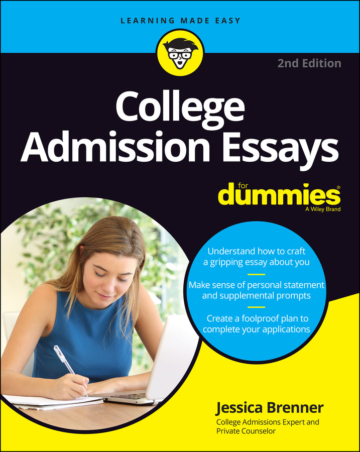 College Admission Essays For Dummies (Paperback / softback) 9781119828334