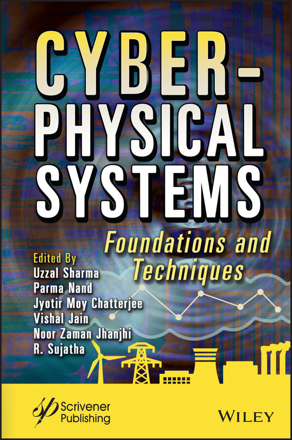 Cyber-Physical Systems; Foundations and Techniques (Hardback) 9781119836193