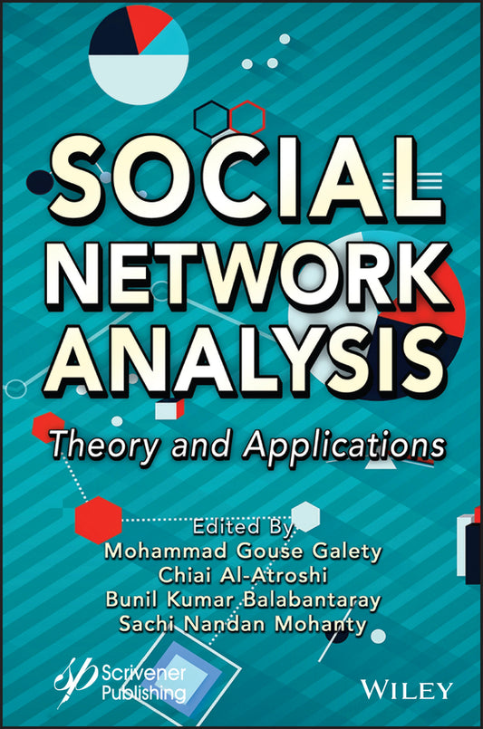 Social Network Analysis; Theory and Applications (Hardback) 9781119836230