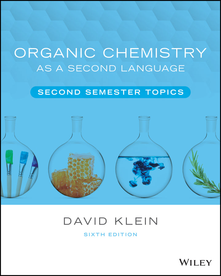Organic Chemistry as a Second Language; Second Semester Topics (Paperback / softback) 9781119837053