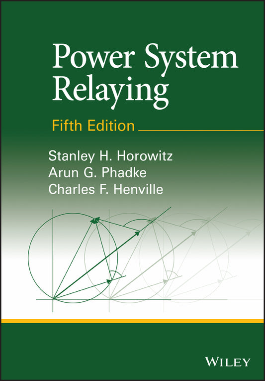 Power System Relaying (Hardback) 9781119838432