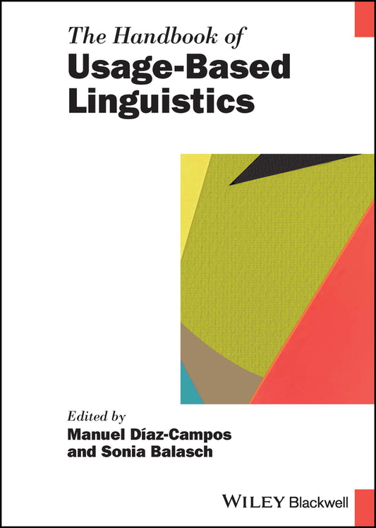 The Handbook of Usage-Based Linguistics (Hardback) 9781119839828