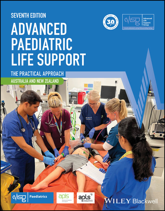 Advanced Paediatric Life Support, Australia and New Zealand; The Practical Approach (Paperback / softback) 9781119840169