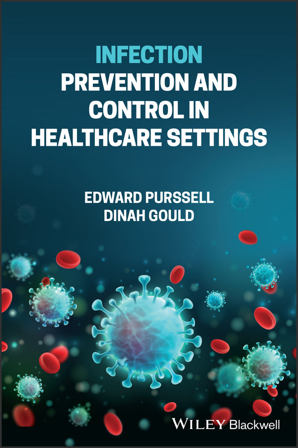 Infection Prevention and Control in Healthcare Settings (Paperback / softback) 9781119842590