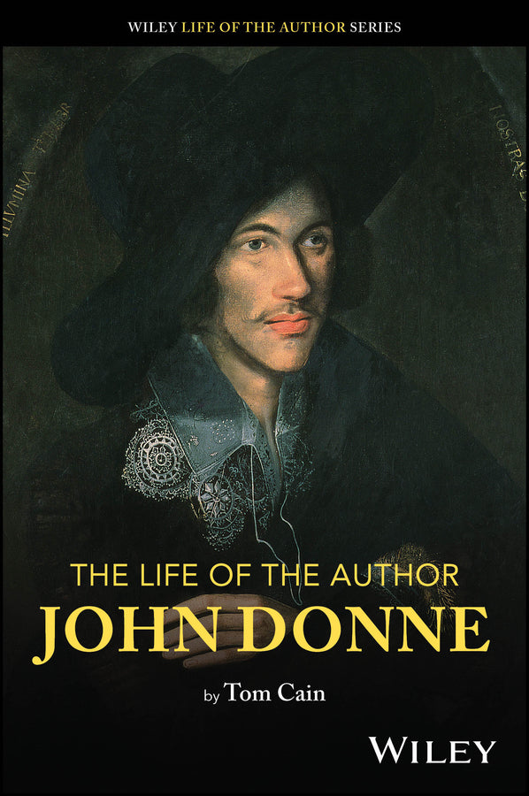 The Life of the Author: John Donne (Paperback / softback) 9781119844679